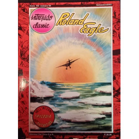 Roland Eagle. Il regno invisibile.