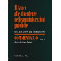 Il lavoro alle dipendenze delle amministrazioni pubbliche. Dal DL 29/1993 alla finanziaria 1995. Commentario tomo II.