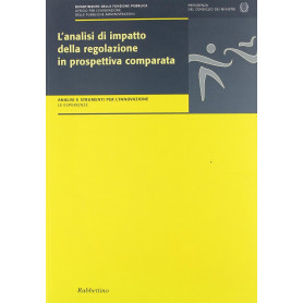 L'analisi di impatto della regolazione in prospettiva comparata
