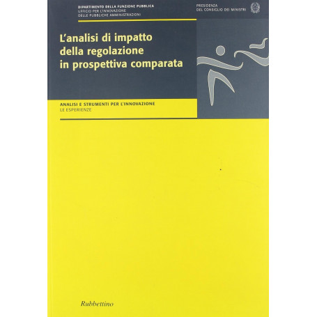 L'analisi di impatto della regolazione in prospettiva comparata