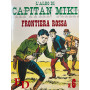 L'albo di Capitan Miki n° 6 - Frontiera rossa