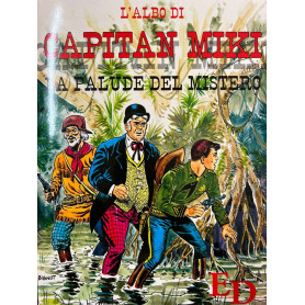 L'albo di Capitan Miki - La palude del mistero