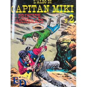 L'albo di Capitan Miki n° 2 - Il principe mascherato
