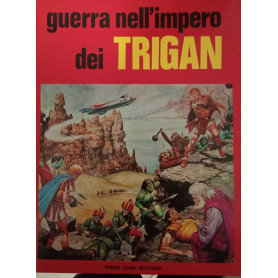 Guerra nell'impero dei Trigan.