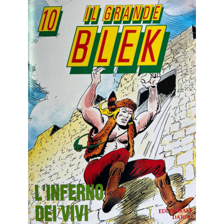 Il grande Blek n° 10 - L'inferno dei vivi