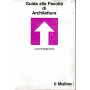 Guida alla Facoltà  di architettura.