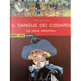 Il sangue dei codardi. Le Indie orientali.