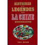 Histoires et légendes de la Chine mistérieuse
