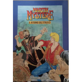 Martin Mystere. Il ritorno dell'etrusco.
