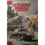 La seconda guerra mondiale. Quarto volume.