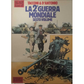 La seconda guerra mondiale. Sesto volume.