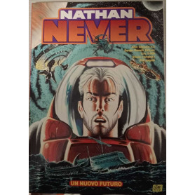 Nathan Never. Albo gigante n. 3. Un nuovo futuro.