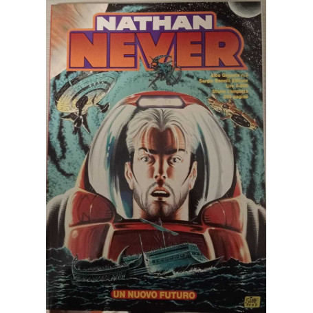 Nathan Never. Albo gigante n. 3. Un nuovo futuro.