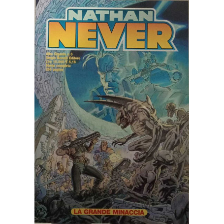 Nathan Never. Albo gigante n. 6. La grande minaccia.