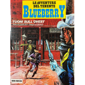 Le avventure del tenente Blueberry - Tuoni sull'Ovest.