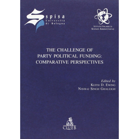 The challenge of party political funding: comparative perspective