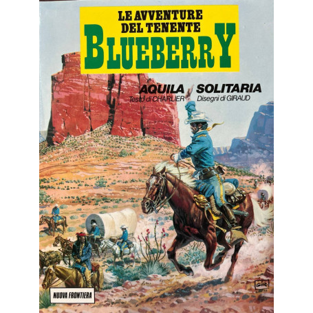 Le avventure del tenente Blueberry - Aquila solitaria.