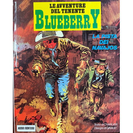 Le avventure del tenente Blueberry - La pista dei Navajos.