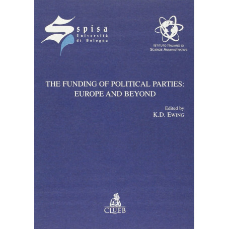 The funding of political parties: Europe and beyond