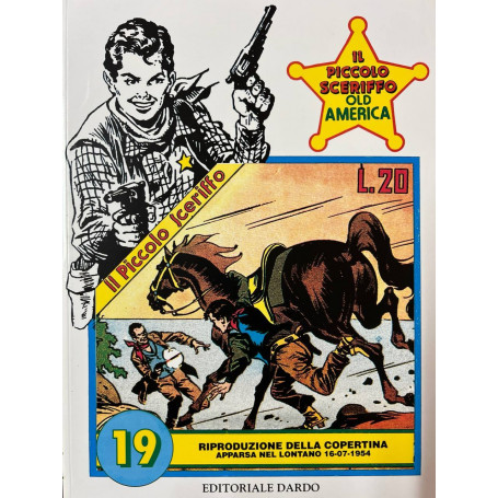 Il piccolo sceriffo old america serie oro n° 19.