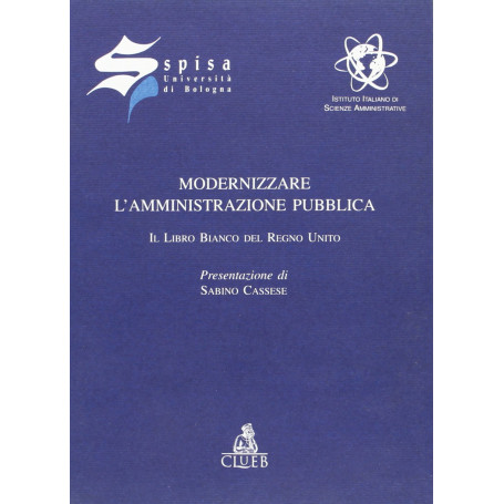 Modernizzare l'amministrazione pubblica. Il libro bianco del Regno Unito