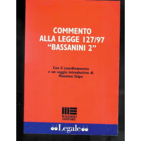 Commento alla Legge 127/97 «Bassanini 2».