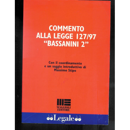 Commento alla Legge 127/97 «Bassanini 2».