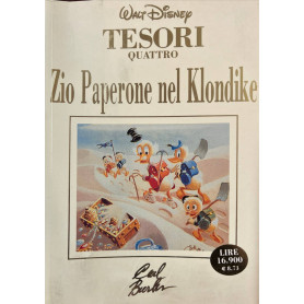 Tesori. Zio Paperone nel Klondike (Vol. 4)
