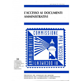 L'accesso ai documenti amministrativi.