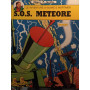S.O.S. meteore.