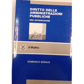 Diritto delle amministrazioni pubbliche. Una introduzione con CD-Rom