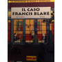 Il caso Francis Blake.