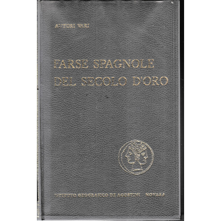 Farse spagnole del secolo d'oro.
