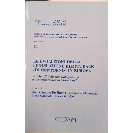 Evoluzioni legislazione elettorale di "contorno" in Europa