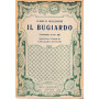 Il bugiardo.