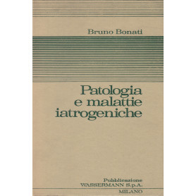 Patologia e malattie iatrogeniche