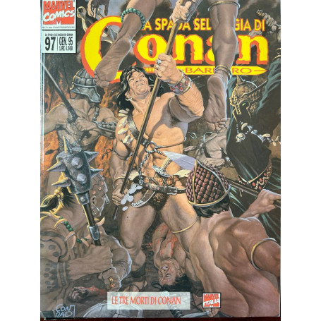 La spada selvaggia di Conan il Barbaro 97 - Le tre morti di Conan.