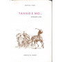 Tanno e mo..Ventiquattro poesie.
