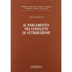 Il parlamento nei conflitti di attribuzione
