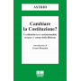 Cambiare la Costituzione?