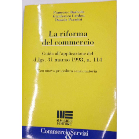La riforma del commercio