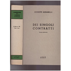 Commentario del Codice civile. I singoli contratti artt. 1470 - 1765 (Vol. 4) Tomo Terzo