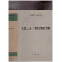 Commentario del Codice Civile. Libro III Tomo Secondo. Della Proprietà. art. 957-1099