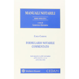 Formulario notarile commentato. Con CD-ROM