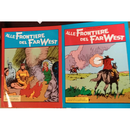 Alle frontiere del Far West n. 24 e 25.