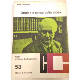 Origine e senso della storia