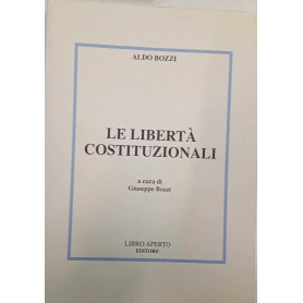 Aldo Bozzi. Le libertà costituzionali