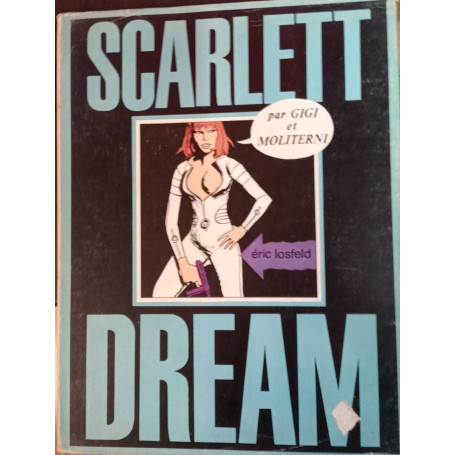 Scarlett Dream.