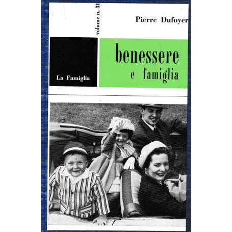 Benessere e famiglia.