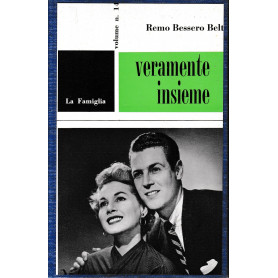 Veramente insieme.